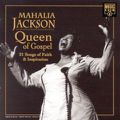 DISC : Queen of gospel - 21 Songs of faith & inspiration