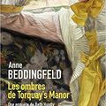 LES OMBRES DE TORQUAY'S MANOR, d'Anne Beddingfeld
