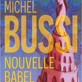 Nouvelle Babel, de Michel Bussi