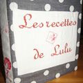 Classeur de cuisine pour Lulu ma copine ...