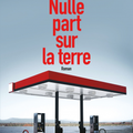 Nulle part sur la terre - Michael Farris Smith