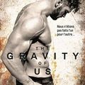 The Gravity of Us, Brittainy C. Cherry