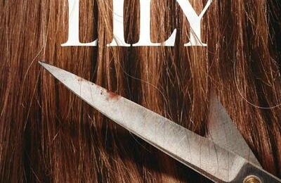 "Prendre Lily" de Marie Neuser