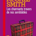 Les charmants travers de nos semblables, Alexander McCall Smith, 2009