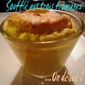 Soufflés individuels aux trois fromages