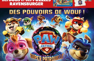 Jeu Concours PAT’ PATROUILLE : LA SUPER PATROUILLE – LE FILM: des super goodies à gagner