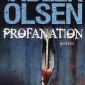 Profanation - Jussi Adler Olsen