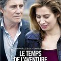 Le temps de l'aventure : le film d'amour à son meilleur