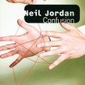 JORDAN Neil / Confusion.