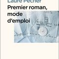 Laure Pécher, Premier roman, mode d'emploi, lu par Daniel