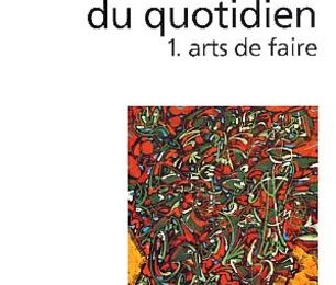 l'invention du quotidien