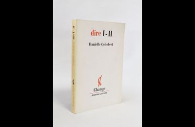 Danielle Collobert (1940 – 1978) : Dire II (6)