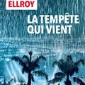 LIVRE : La Tempête qui vient (This Storm) de James Ellroy - 2019