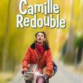 Journal de bord : Camille Redouble