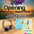 Opening BEACH PARTY FREE STYLE CUP ce vendredi soir ! 