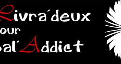 [LDPA8] CHALLENGE LIVRA'DEUX POUR PAL ADDICT