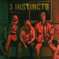 "3 instincts" de Julien Parra chez EP