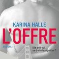 L'offre, Karina Halle