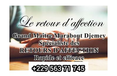 MARABOUT RETOUR AFFECTIF RAPIDE ET EFFICACE, RETOUR AFFECTIF AVEC PHOTO, MARABOUT POUR LE RETOUR AFFECTIF RAPIDE, MARABOUT COMPE