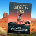 Chercheur d'os, par Michel Piquemal et Vincent Roché