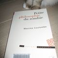 Petite Philosophie du zombie - Maxime Coulombe