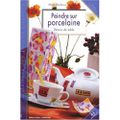 Livre : la peinture sur porcelaine