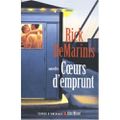 De MARINIS Rick / Coeurs d'emprunt