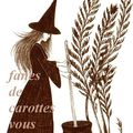 Fanes de carottes vous ensorcellera!