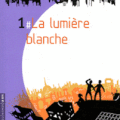 La Cité 1 : La lumière blanche - Karim Ressouni-Demigneux