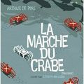 La Marche du crabe, tome 2 : L'Empire des crabes - Arthur de Pins