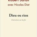 Dieu ou rien du Cardinal Robert Sarah avec Nicolas Diat 