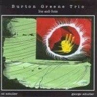 Burton Greene: Ins And Outs (CIMP - 2006)