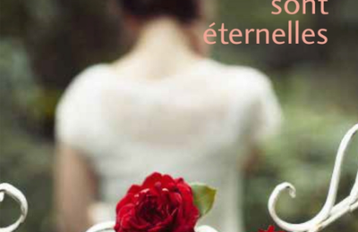 LES ROSES SONT ETERNELLES - FRANCOISE BOURDON : LES GAGNANTS !