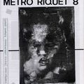 "METRO RIQUET" n°8, début 1991.