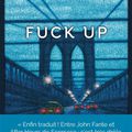 LIVRE : Fuck Up (The Fuck-Up) d'Arthur Nersesian - 1991
