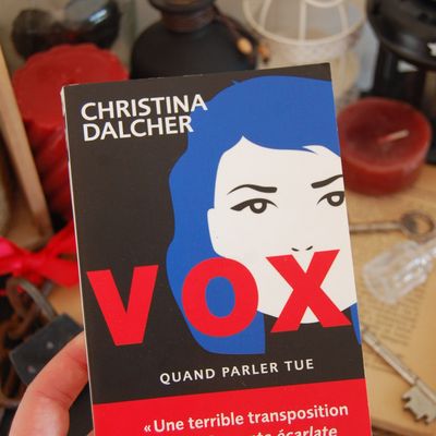 [ AVIS LECTURE ] Vox de Christina Dalcher