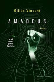 Amadeus de Gilles Vincent