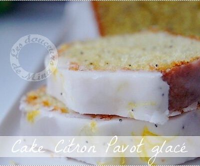 Délicieux Cake au citron et graines de pavot, glaçage croquant