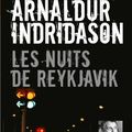 Les Nuits de Reykjavik, d'Arnaldur Indridason