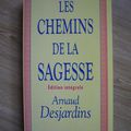 Les chemins de la sagesse - Arnaud Desjardins.