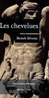 Les chevelues de Benoît Séverac