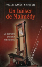 Un baiser de Malmédy de Pascal Basset-Chercot