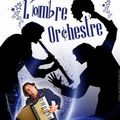 L'ombre orchestre