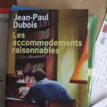 Les accommodements raisonnables  -  Jean-Paul Dubois