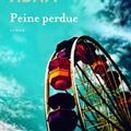 Peine perdue d'Olivier ADAM