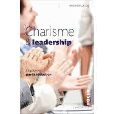 Bilan de lecture #1 : Les secrets du Charisme