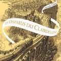 Les Disparus du Clairdelune (La Passe-Miroir 2), de Christelle Dabos