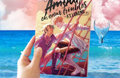 Amour en eaux troubles de F.T. Lukens