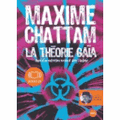 le livre de Maxime CHATTAM la théorie GAIA