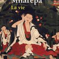 Milarépa, la vie de Tsang Nyôn Heruka 